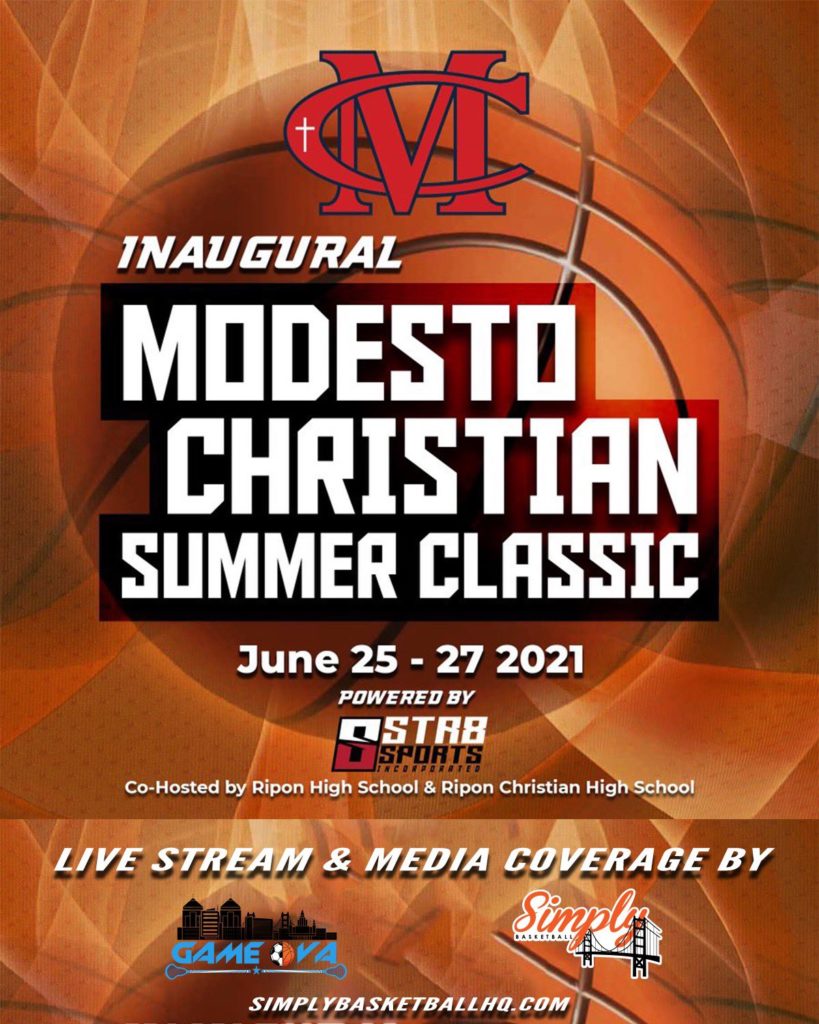 Modesto Christian Summer Classic June 2527 Preview Simply Basketball