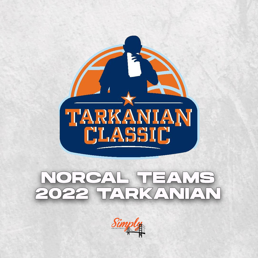 Norcal Teams The National Tarkanian Classic Simply Basketball